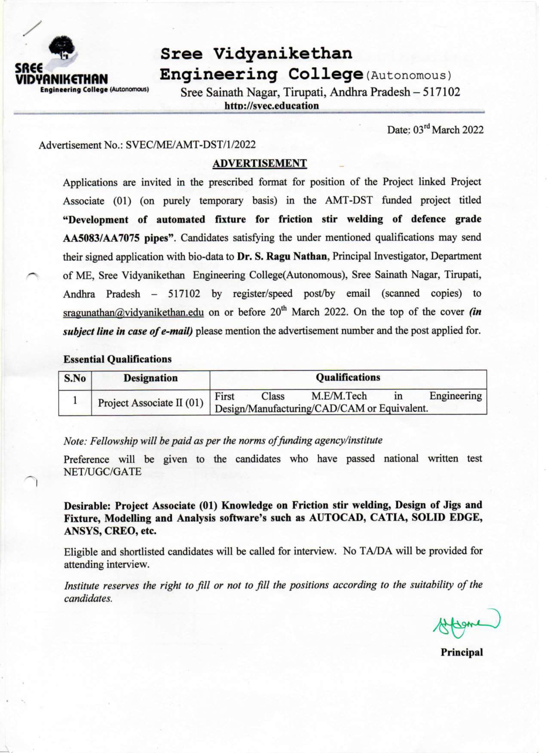 Recruitment Notification and Application for the Post of Project Associate for AMT-DST Funded Project “Development of Automated Fixture for Friction Stir Welding of Defence grade AA5083/AA7075 Pipes” (Adv. No. SVEC/ME/AMT-DST/1/2022)